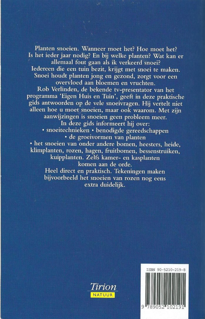 Verlinden, Rob - Rob Verlinden over snoeien : antwoorden op de meest gestelde snoeivragen