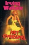 Wallace, Irving - Het overspel