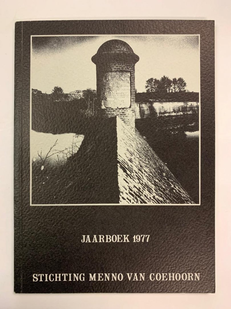 Stichting Menno van Coehoorn ( Red. ) - Jaarboek 1977 - Stichting Menno van Coehoorn