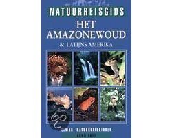 Luft - Natuurreisgids Voor Amazonewoud En Latij