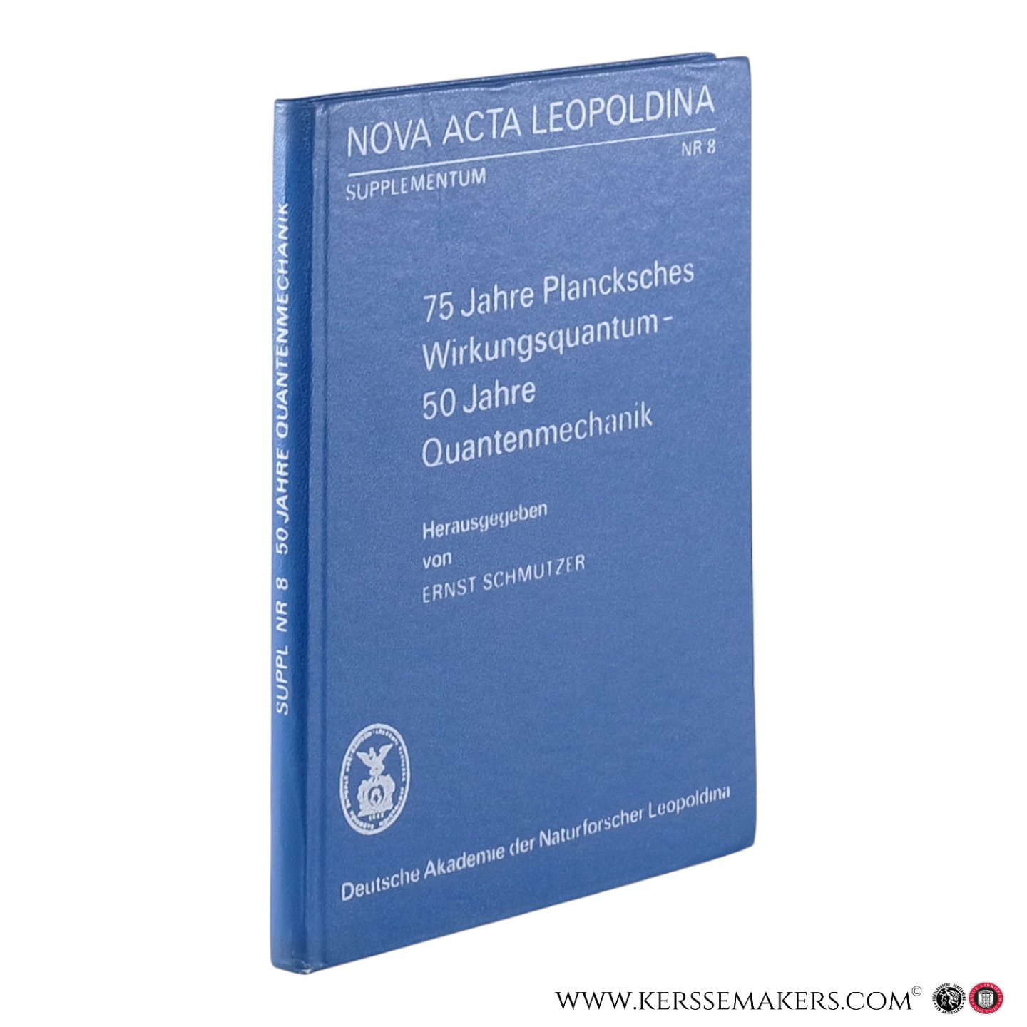 Schmutzer, Ernst (ed.) - 75 Jahre Plancksches Wirkungsquantum - 50 Jahre Quantenmechanik.