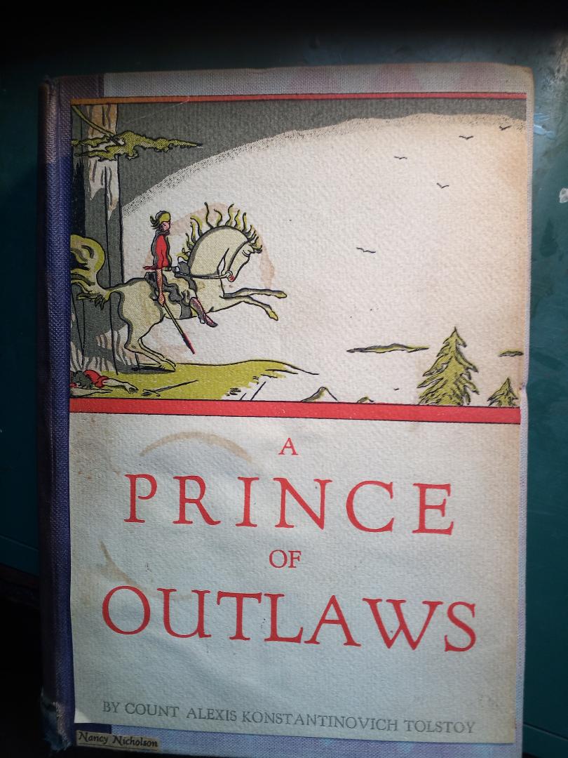 Tolstoy,  Alexis - A prince of outlaws