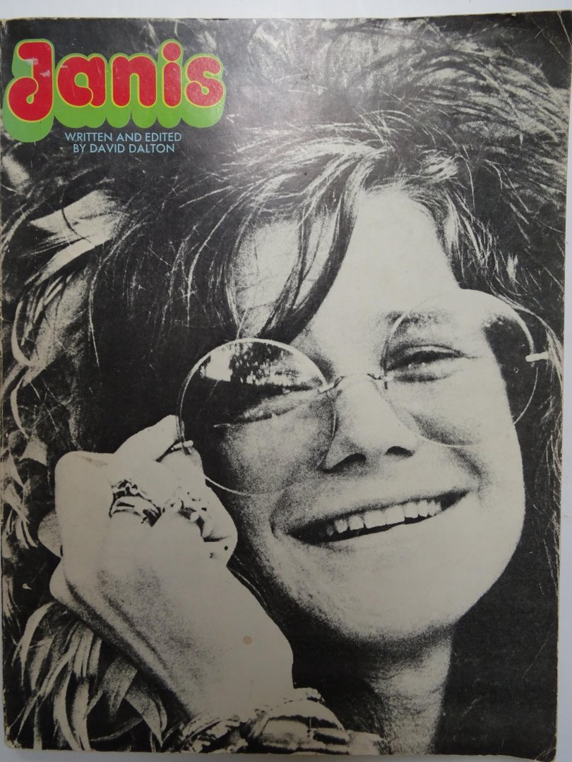 Dalton, David. - Janis (Joplin).