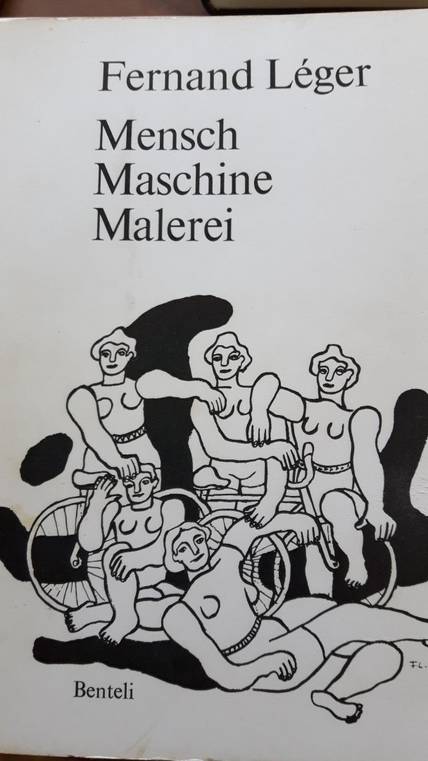 Füglister, Robert - Fernand Léger. Mensch-Maschine-Malerei