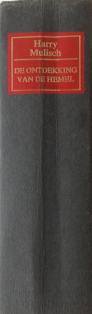 Mulisch, Harry - De ontdekking van de hemel