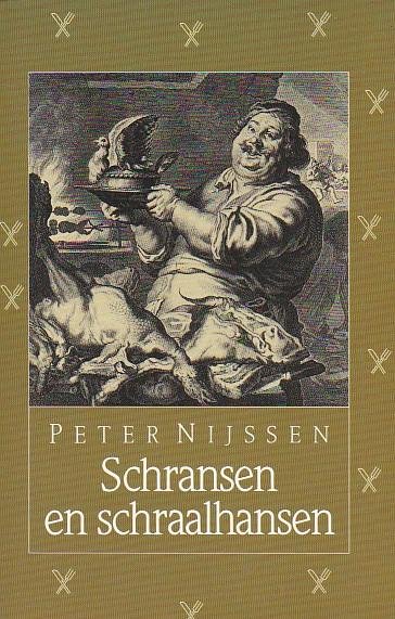 Nijssen, Peter - Schransen en schraalhansen