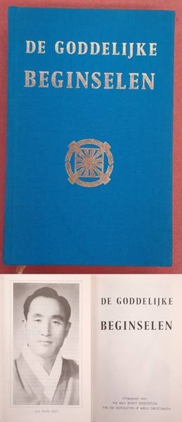 MOON, SUN MYUNG. - De Goddelijke Beginselen.