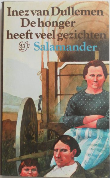 Dullemen, Inez van - De honger heeft veel gezichten
