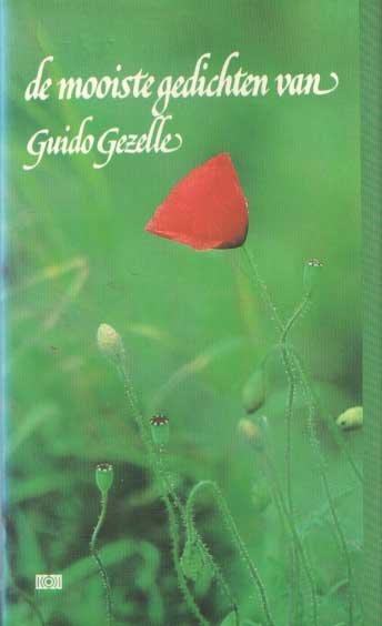 Gezelle, Guido - De mooiste gedichten van Guido Gezelle. Verzameld door Sipke van der Land