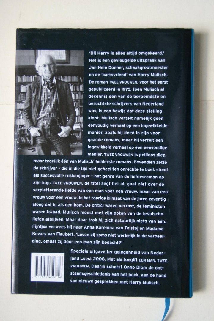 Harry Mulisch - Aktie Nederland Leest: TWEE VROUWEN  met lofrede van Annejet van der Zijl  PLUS een ontstaansgeschiedenis van Onno Blom