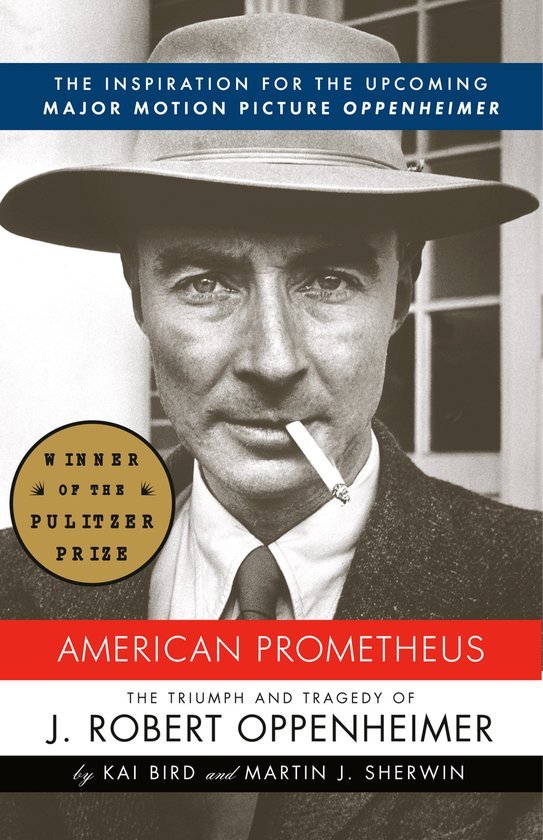 Kai Bird - American Prometheus
