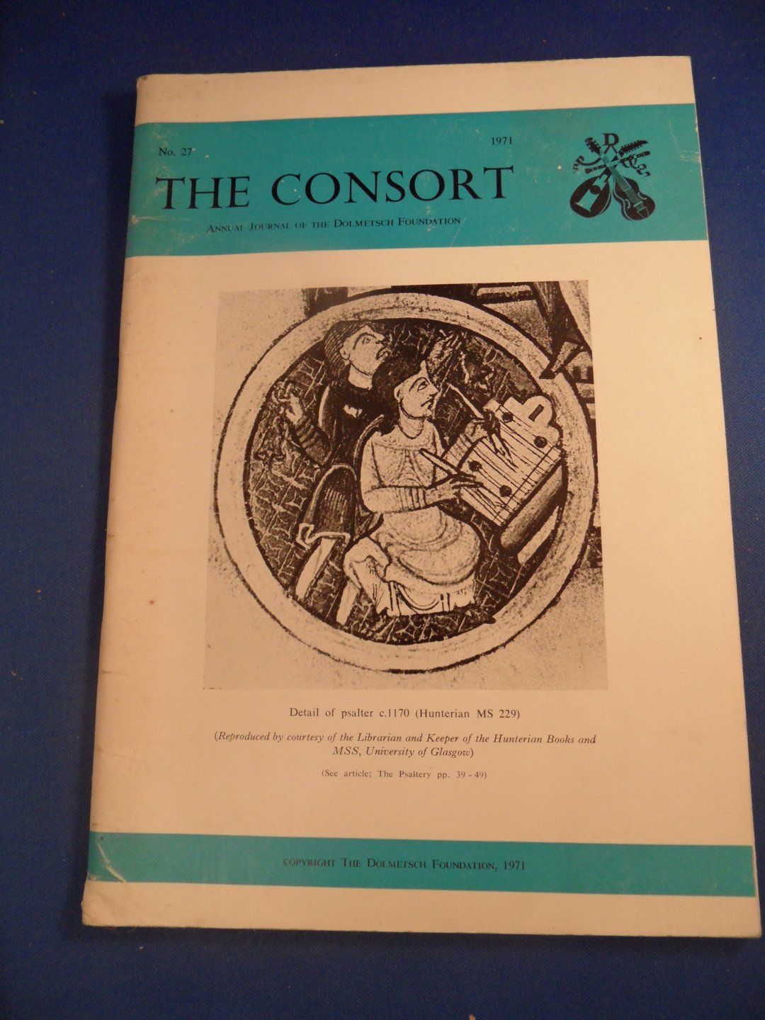 Dolmetsch foundation - The consort, no. 27 1971. Journal of the Dolmetsch foundation