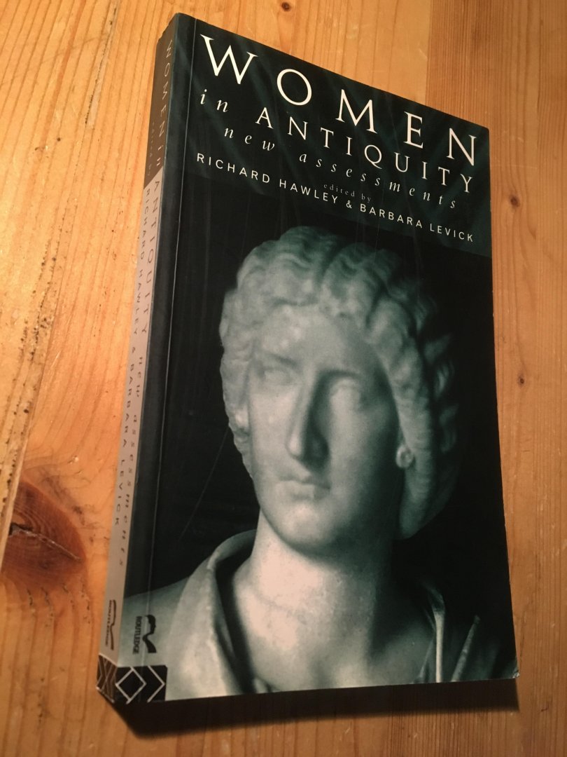 Hawley, R & B Levick (eds) - Women in Antiquity - new assessments