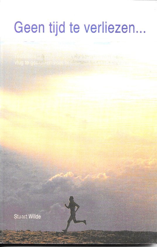 Geen tijd te verliezen... 