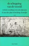 Plas, D. van der / Becking, B. / Meijer, D. - De  schepping van de wereld. Mythische voorstellingen in het nabije oosten.