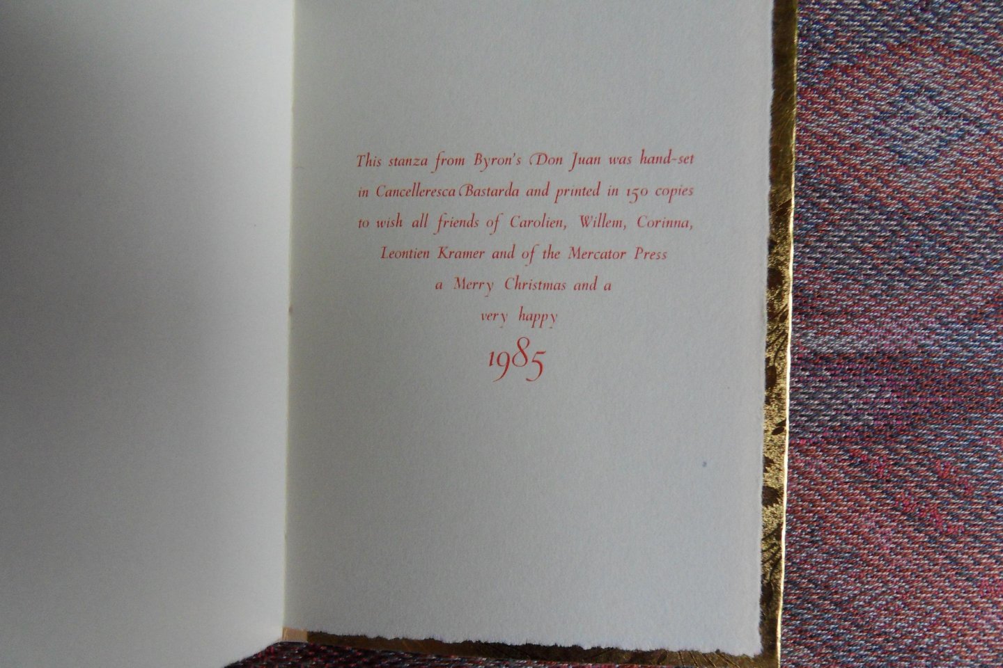 Byron. - Don Juan Canto 2,4. - Best Wishes for 1985. [ Beperkte oplage van 150 ex. ].