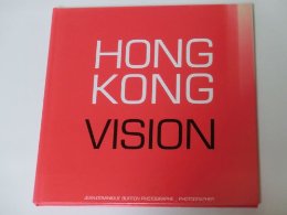 Jean-Dominique Burton - Hong Kong Vision