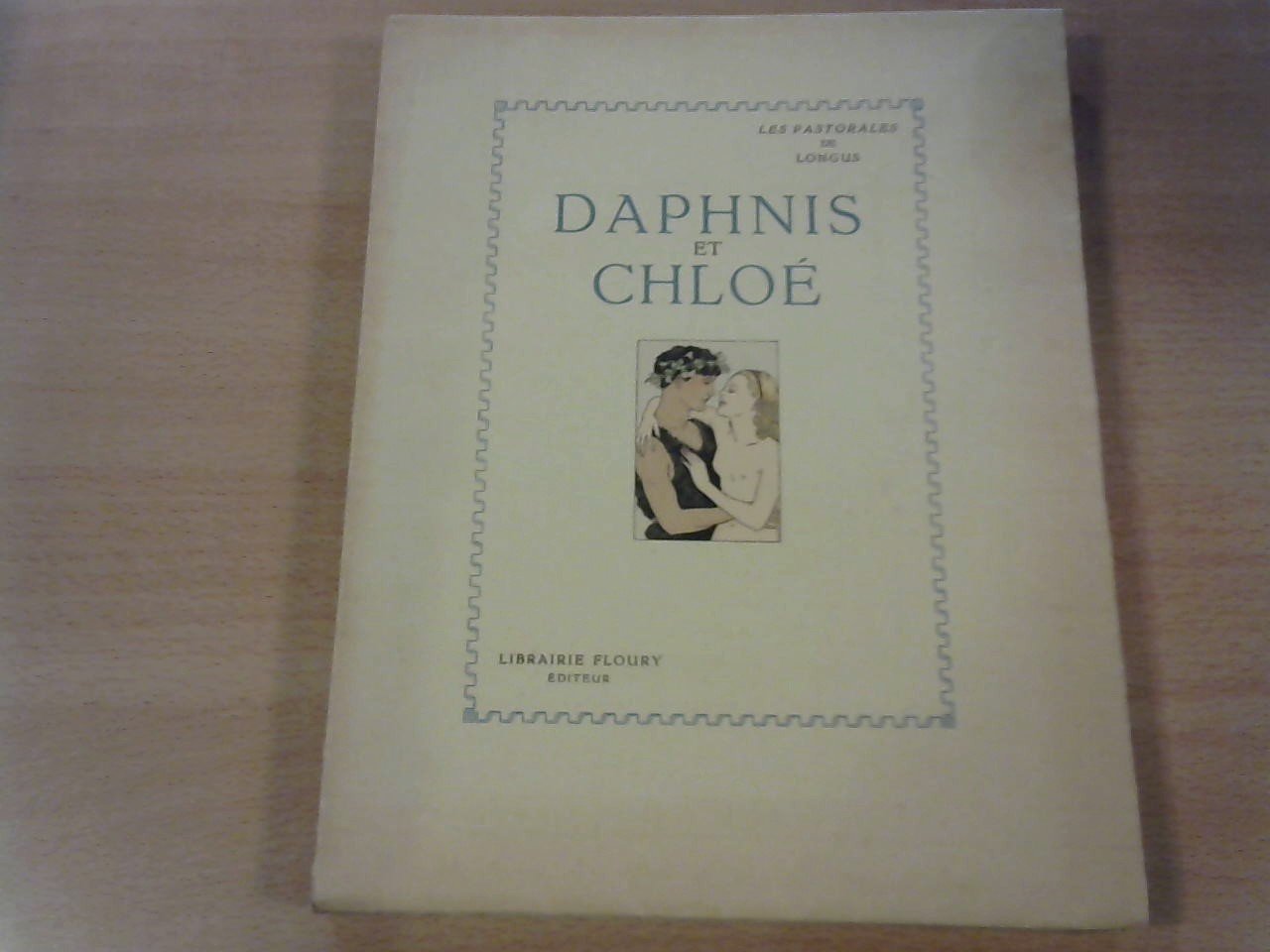 Longus; traduction de Jaques Amyot; revue, corrigée Paul-Louis Courier; ill. Leonnec - Les pastorales de Longus ou Daphnis et Chloé