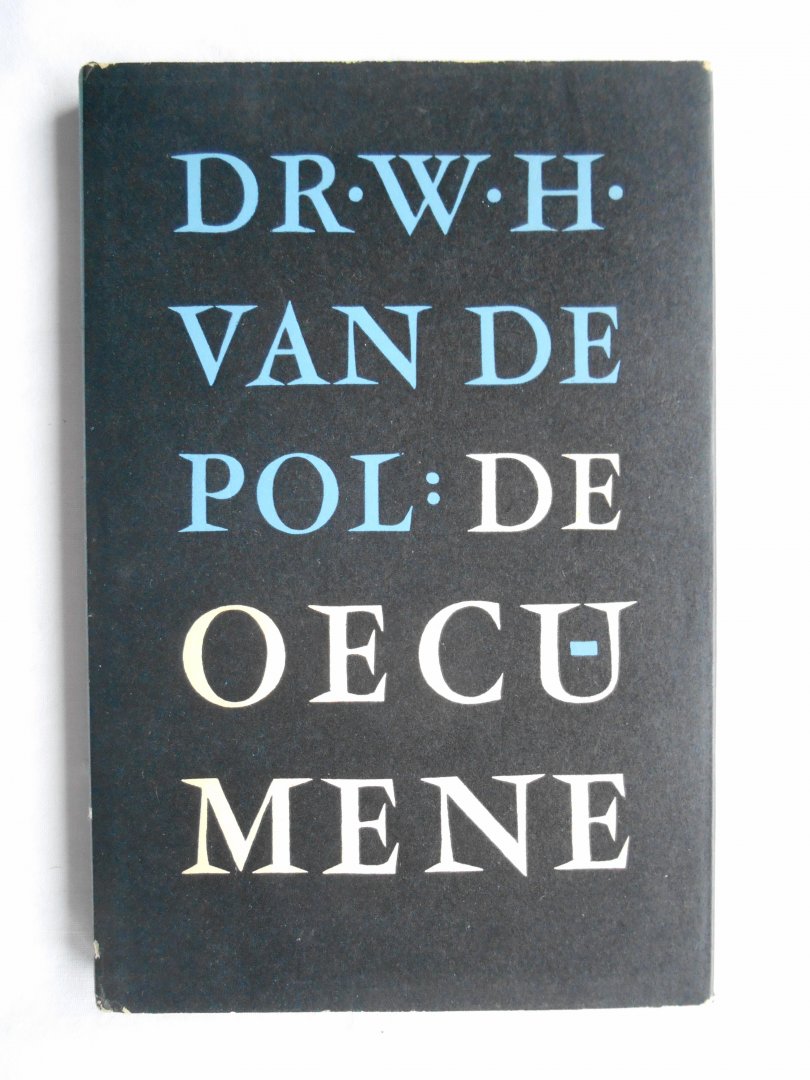 Pol, Dr. W.H.van de - De Oecumene