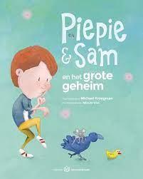Kroegman, Michael (ill. B. de Vries) - Piepie & Sam en het grote geheim