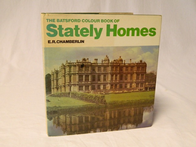 Chamberlin, E.R - The batsford colour book of Stately Homes