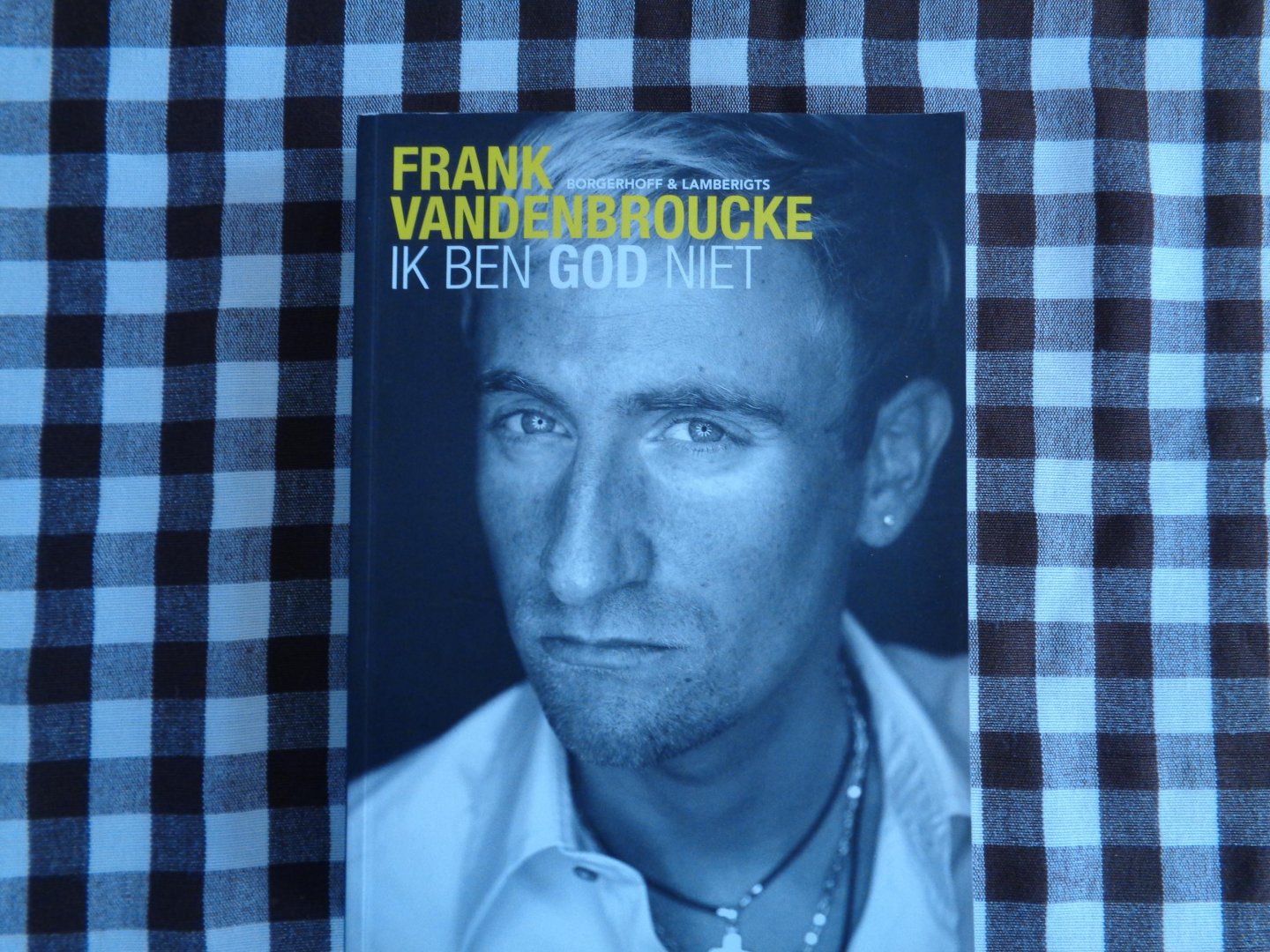 frank vandenbroucke - ik ben god niet