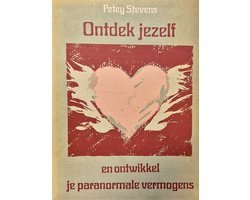 Petey Stevens - Ontdek jezelf en ontwikkel je paranormale vermogens
