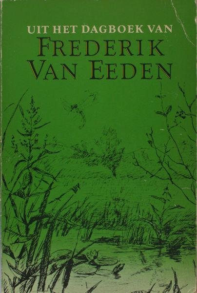Tricht, H.W. van (ed.). - Uit het dagboek van Frederik Van Eeden.