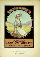 Werumeus Buning, A - Rotterdamsche Lloyd, over zee naar den Dauphine, Savoie & Provence