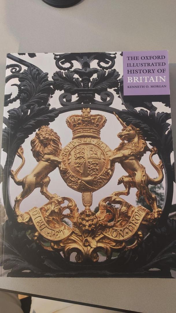 Morgan, Kenneth O. - Oxford illustrated history of Britain