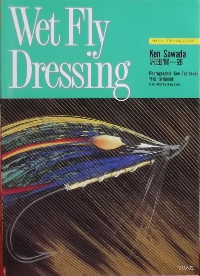 Ken Sawada. - Wet Fly Dressing.