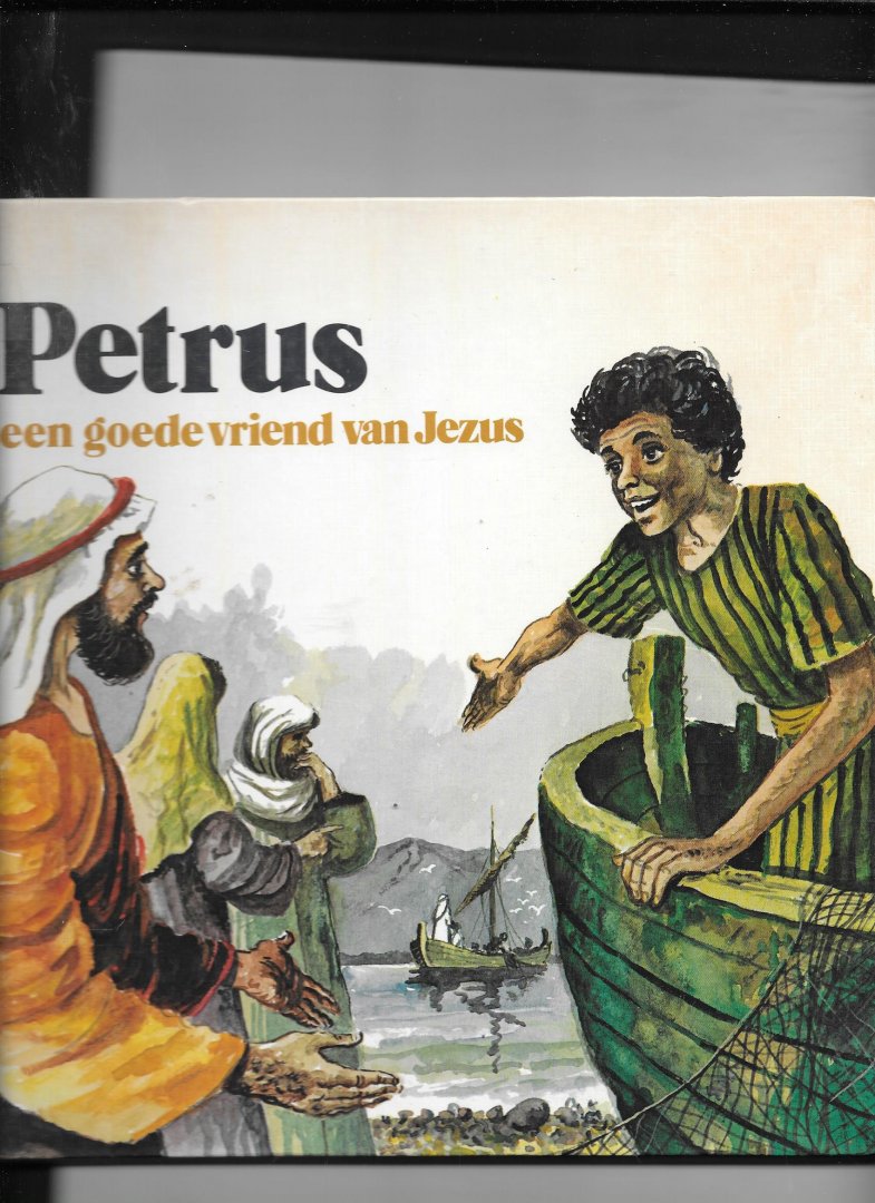 Knyff - Petrus een goede vriend van jezus / druk 1