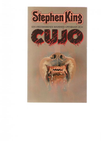 king, stephen - cujo een vreeswekkende waarheid openbaart zich