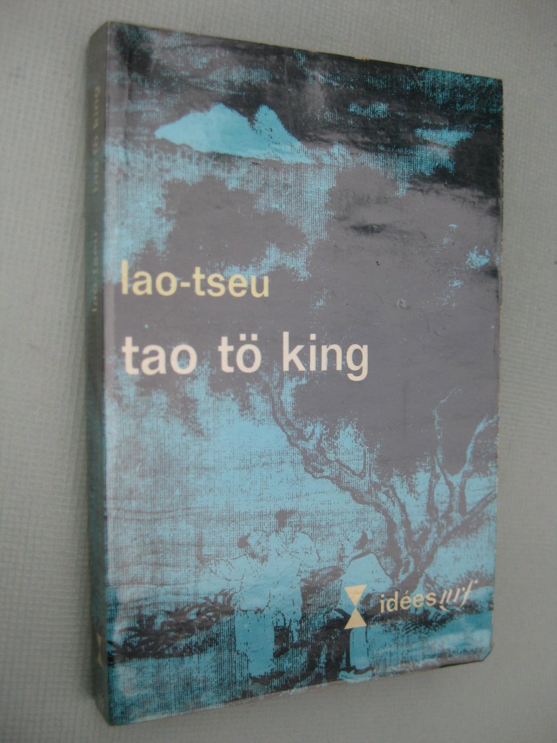 Lao-tseu - Yao tö king.