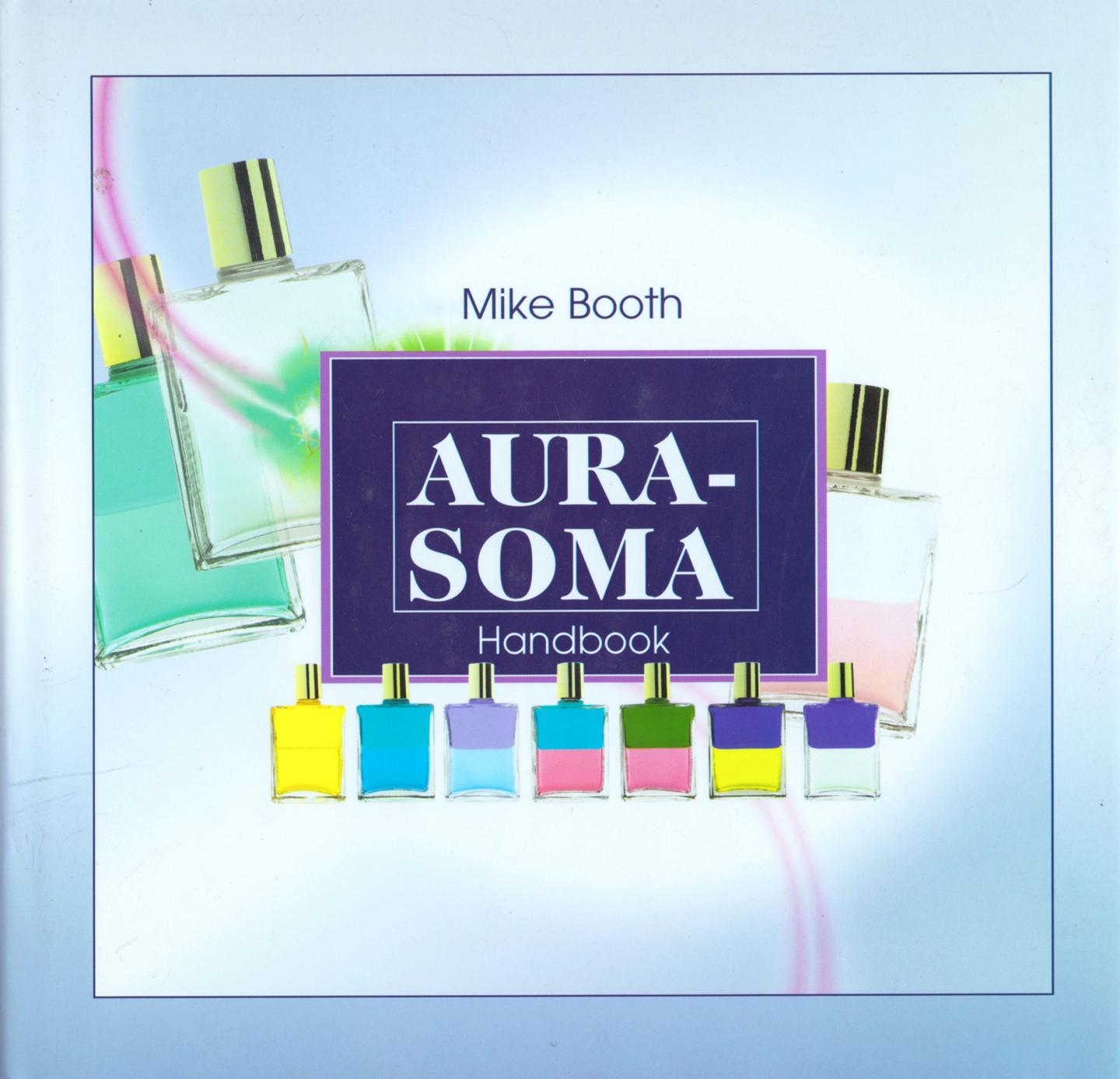 Booth, Mike - Aura-soma handbook