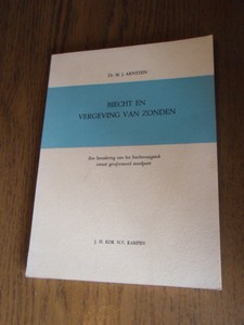 Arntzen, Dr. M.J. - Biecht en vergeving van zonden