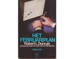 Robert L. Duncan - Het Februariplan