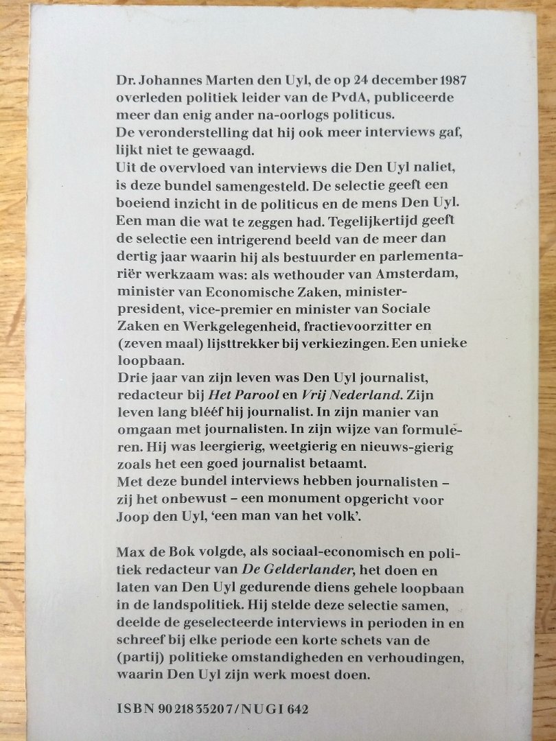Uyl - JOOP DE UYL - EEN LEVEN IN INTERVIEWS / druk 1