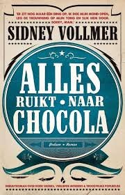 Vollmer, Sidney - Alles ruikt naar chocola