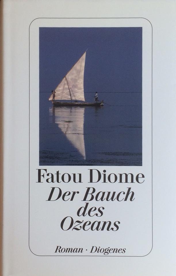 Diome, Fatou - Der Bauch des Ozeans