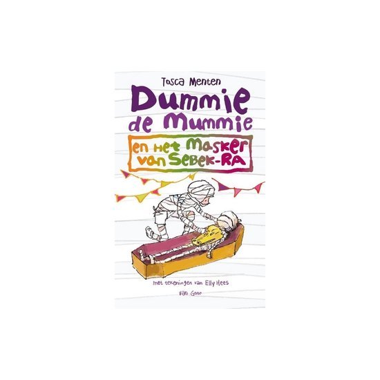 Menten, Tosca - Dummie de mummie 4 - Dummie de mummie en het masker van Sebek-Ra