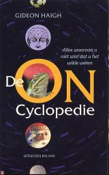 Haigh, Gideon - De Oncyclopedie. Alles waarvan u niet wist dat u het wilde weten