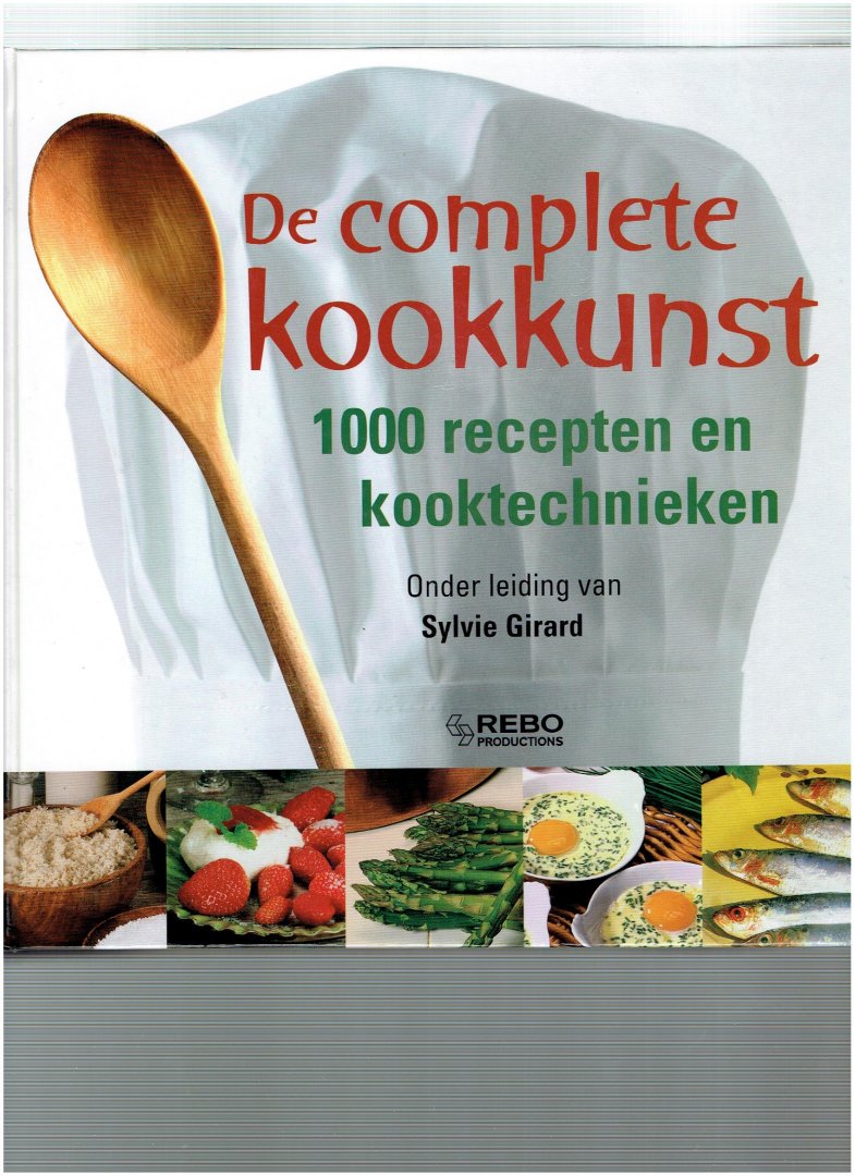 lagorce, S. - De complete kookkunst / 1000 recepten en kooktechnieken