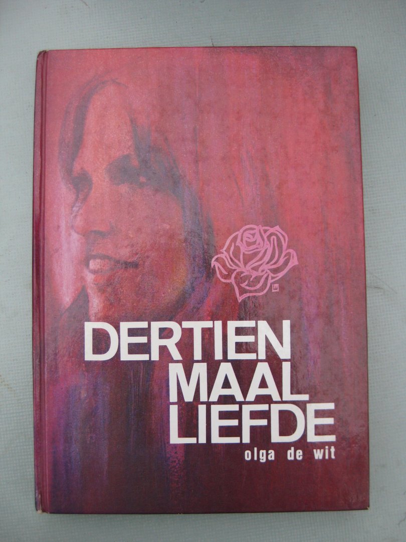 Wit, Olga de - - Dertien maal liefde.