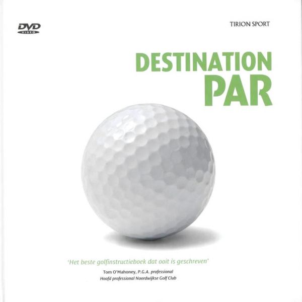 Bucksch , Markus .  & Michel Schminke . [ isbn 9789043911832 ] 5019  ( DVD is niet meer aanwezig . ) - Destination Par Zonder de DVD .( Destination Par is een golfboek van de buitencategorie die de Nederlandse golfwereld in het hart zal raken. Niet de onderwerpen als zodanig, maar de wijze waarop ze puur vanuit de praktijk behandeld worden is nooit  -