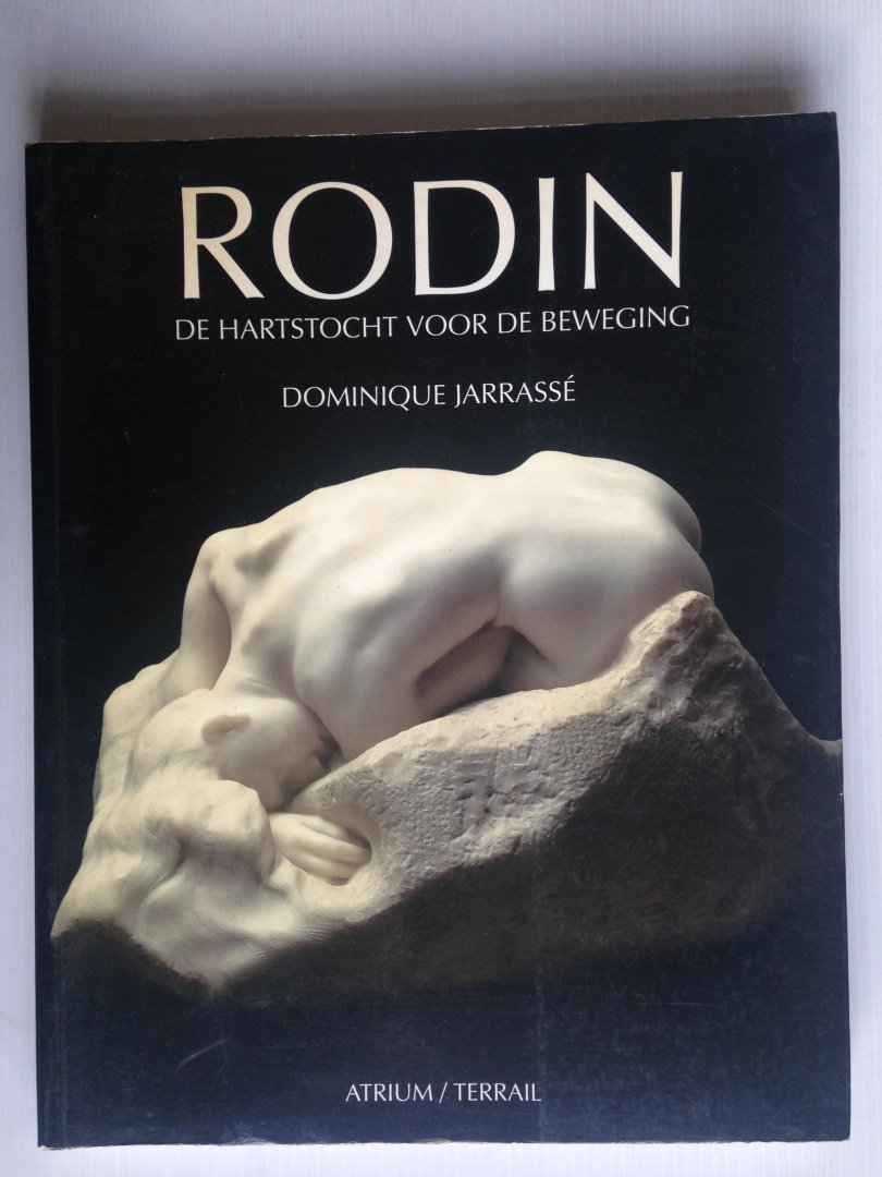 Jarrass, Dominique - Rodin, De hartstocht voor de beweging
