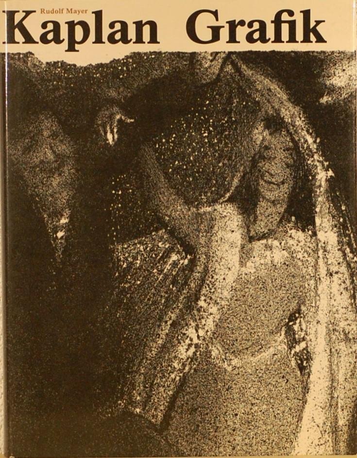 MAYER, Rudolf. - Kaplan Grafik 1937-1980