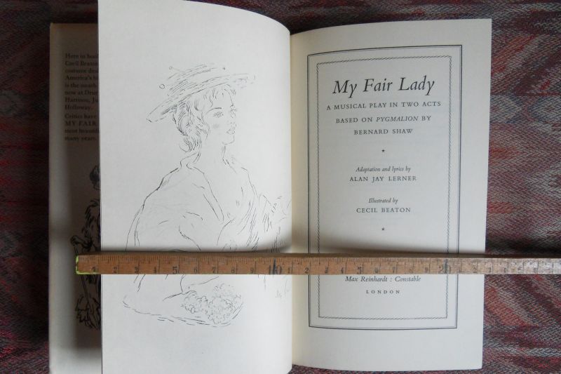 Shaw, Bernard; Beaton, Cecil (ill.). - My fair Lady. - A Musical Play based on "Pygmalion".