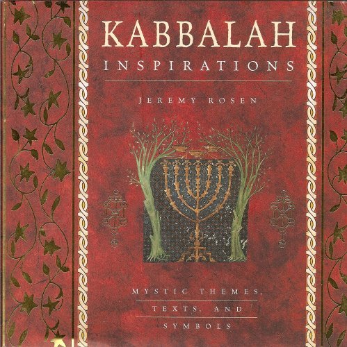 Kabbalah Inspirations / Mystic Themes, Texts, And Symbols