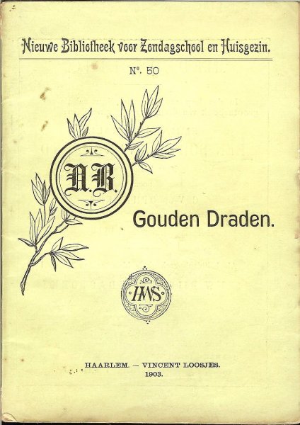 Loosjes Vincent te Haarlem - Gouden draden  No 50